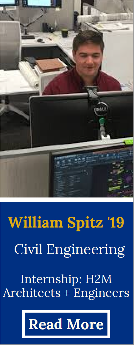 William Spitz ''19 | Civil Engineering | Internship: H2M Architects | Read More